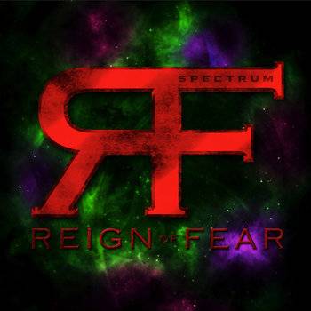 Reign Of Fear (USA) : Spectrum